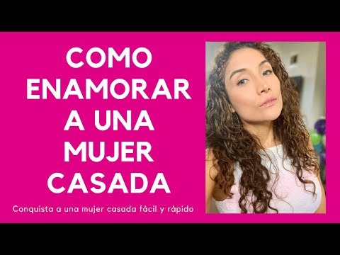 Consejos para ligar a una mujer casada: expertos te revelan cómo