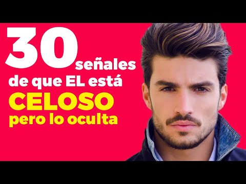 Comportamiento celoso en hombres: Todo lo que debes saber
