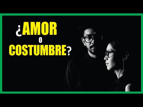 ¿Estás con tu pareja por costumbre? Descubre cómo saberlo