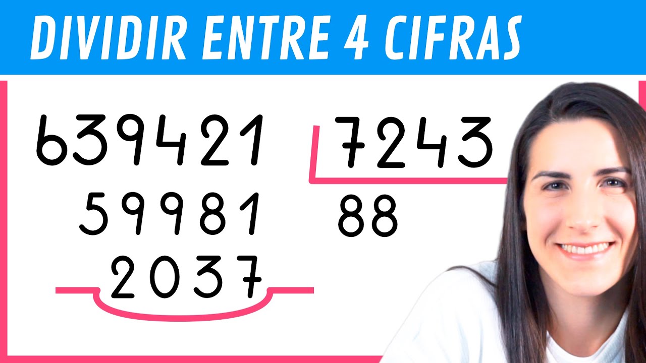 Descubre el método infalible para realizar divisiones de 4 cifras de