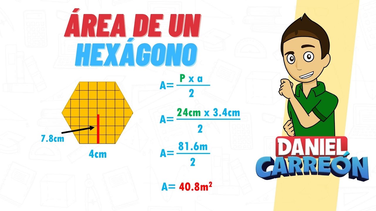 como calcular el area de un exagono