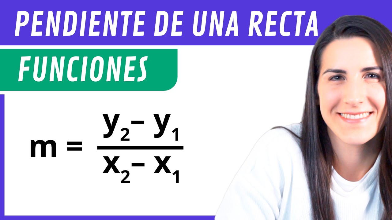 como calcular la pendiente de una funcion