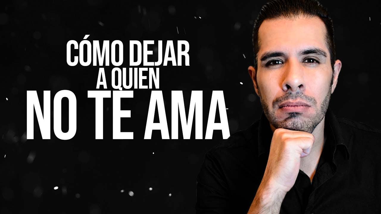 como dejar de amar a alguien que no te valora