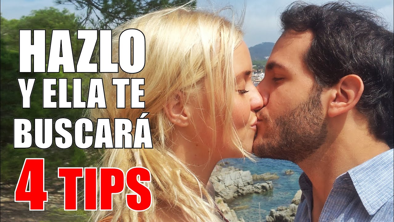 como hacer que una chica te busque