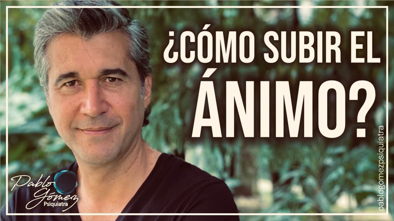 como levantar el animo a una persona