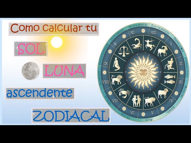 como saber cual es mi ascendente luna y sol