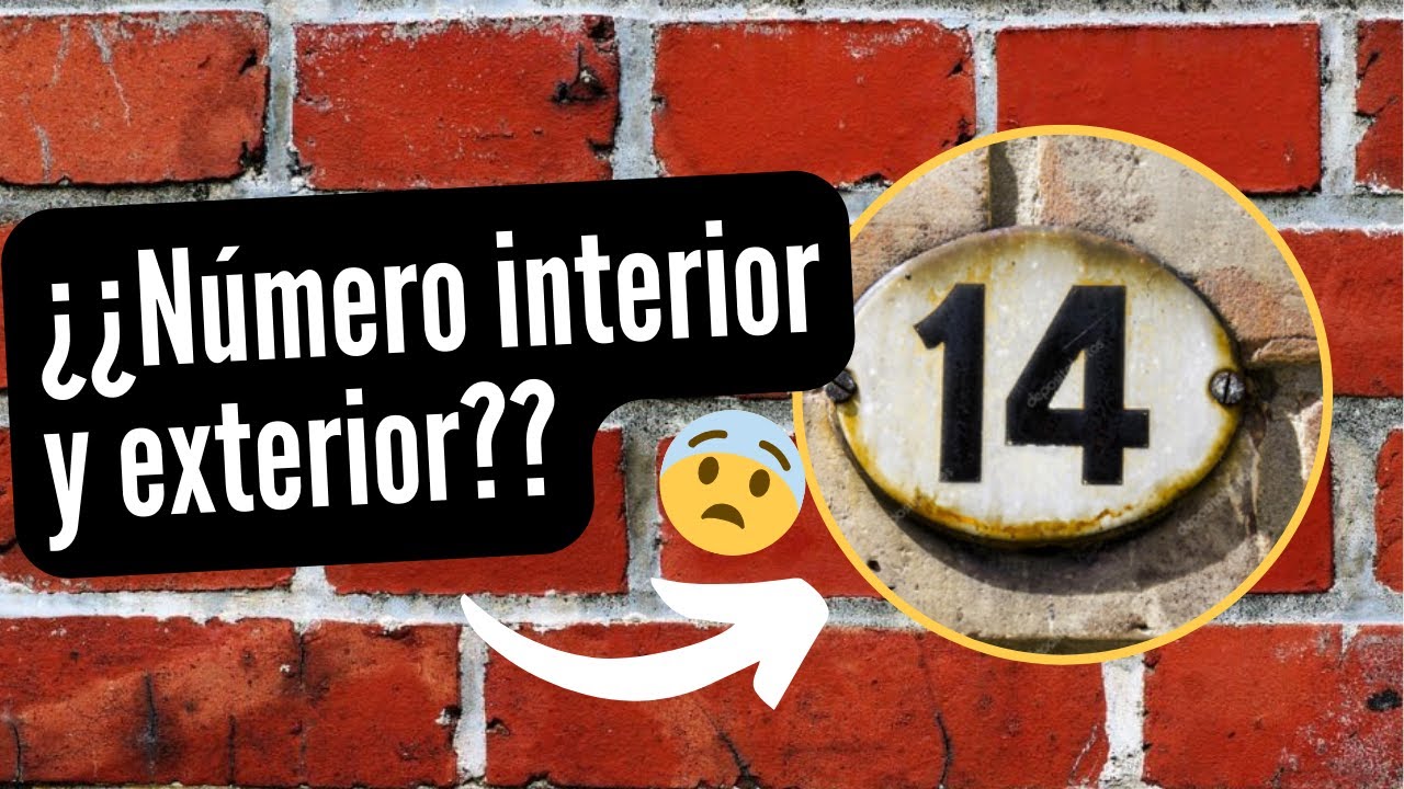 como saber el numero interior de mi casa