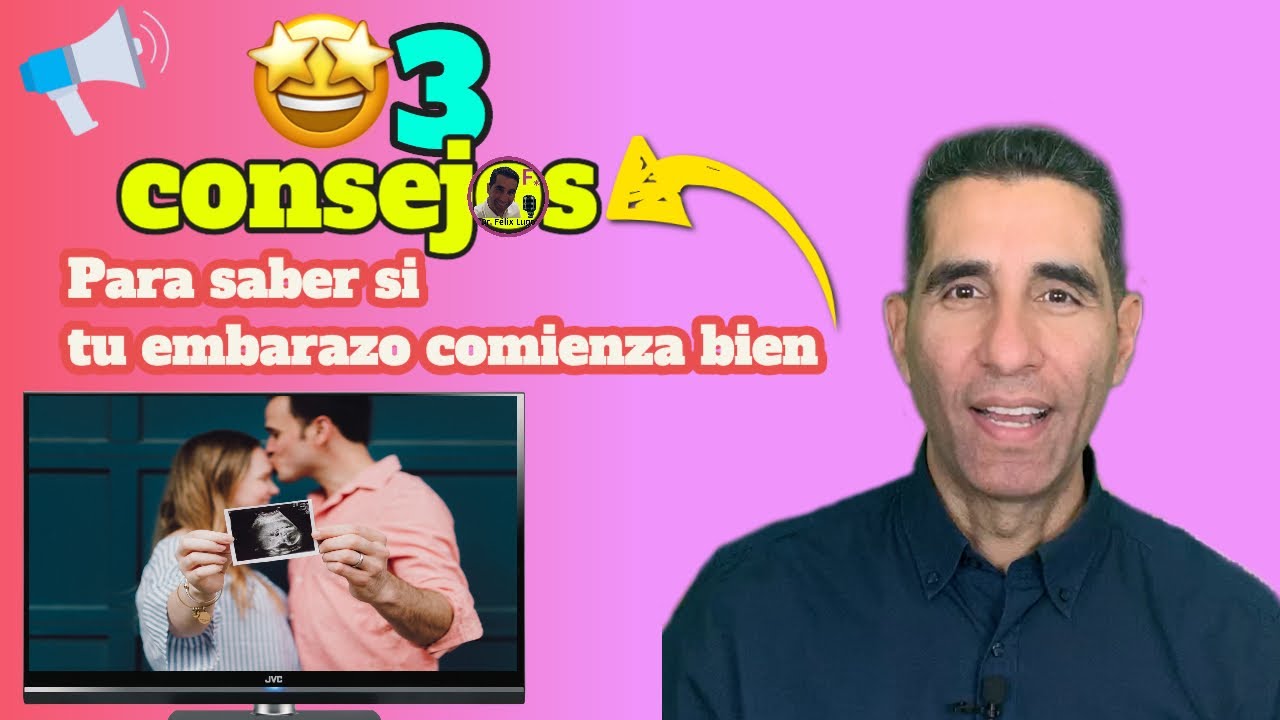 como saber si mi embarazo va bien las primeras semanas