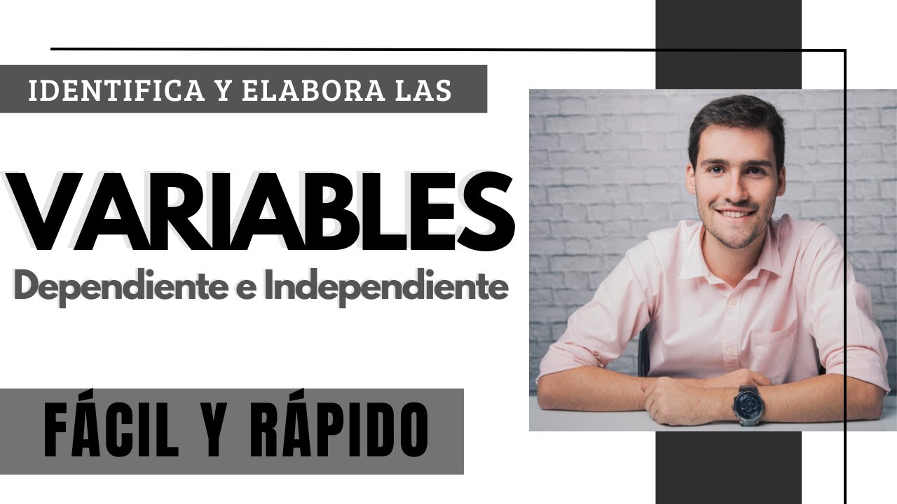 como sacar variables dependientes e independientes