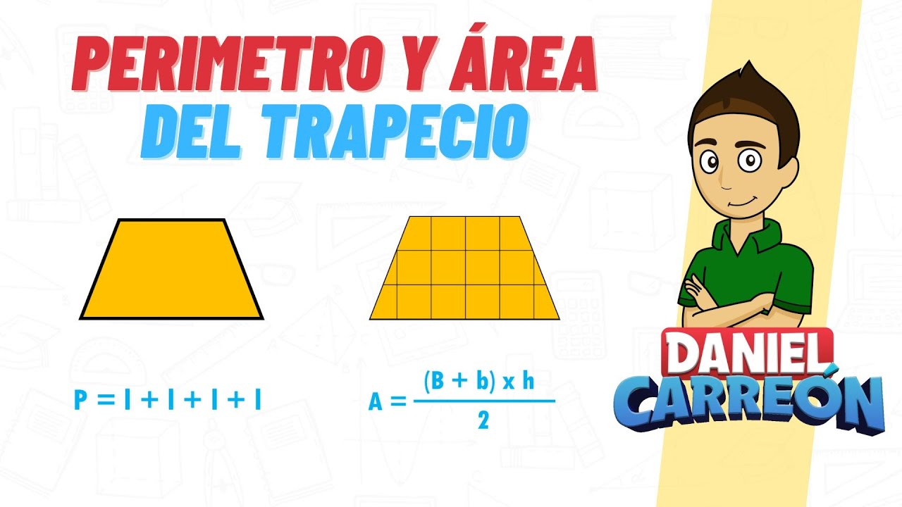 como se calcula el area y perimetro de un trapecio