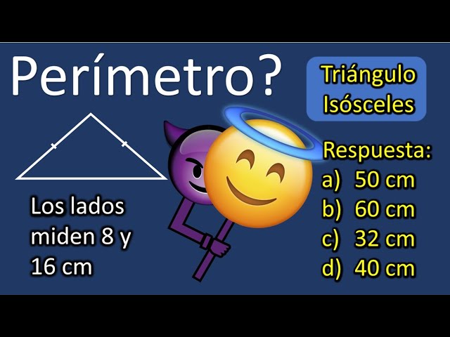 como se calcula el perimetro de un triangulo isosceles