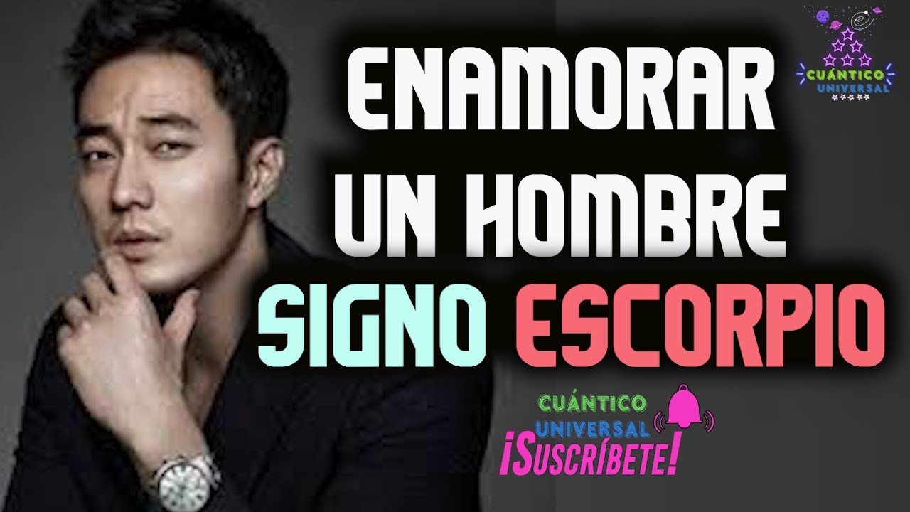 como volver loco a un hombre escorpio