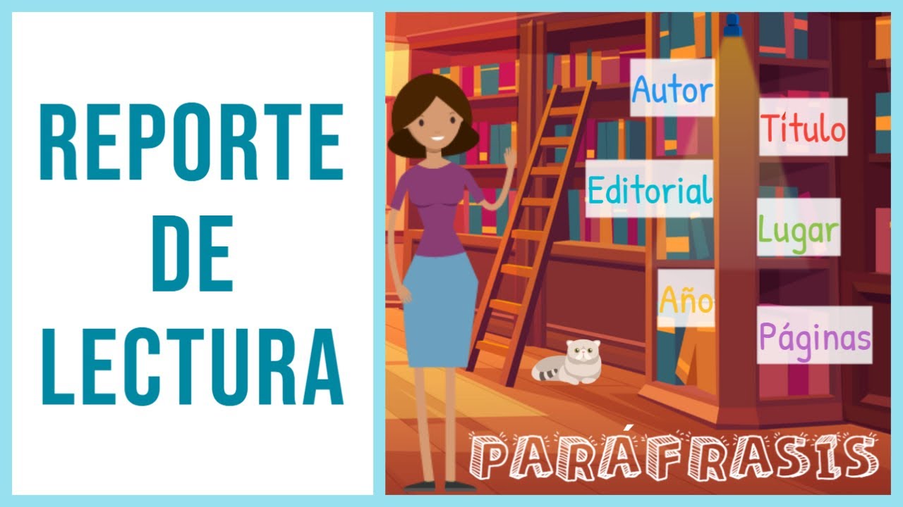 como elaborar un reporte de lectura