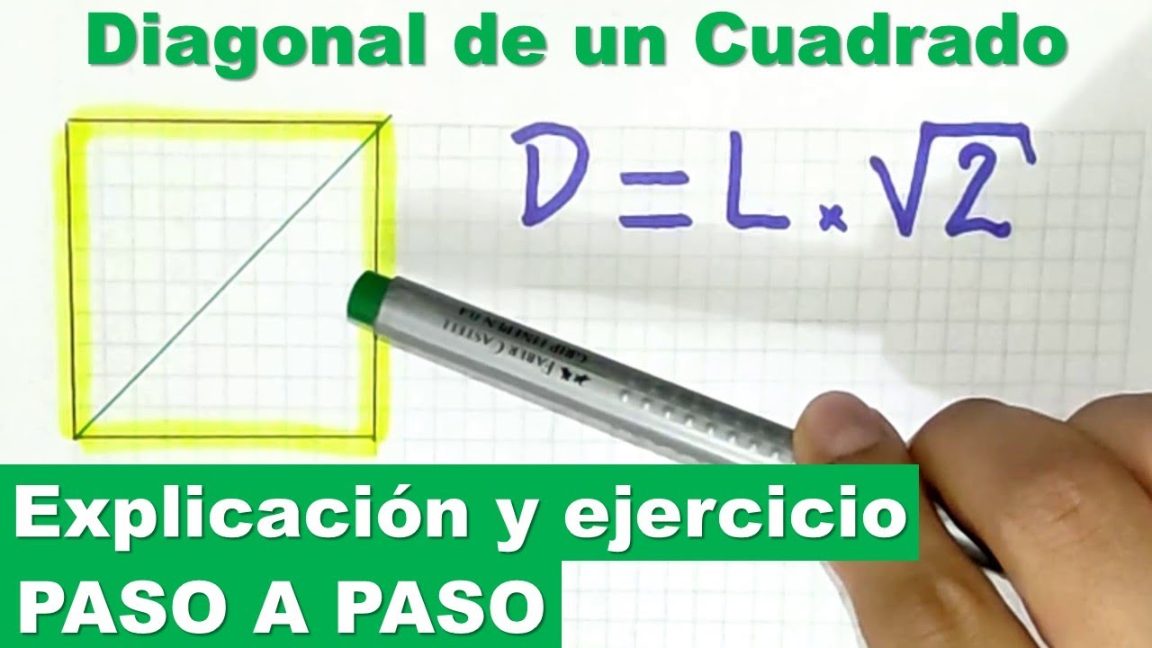 como encontrar la diagonal de un cuadrado