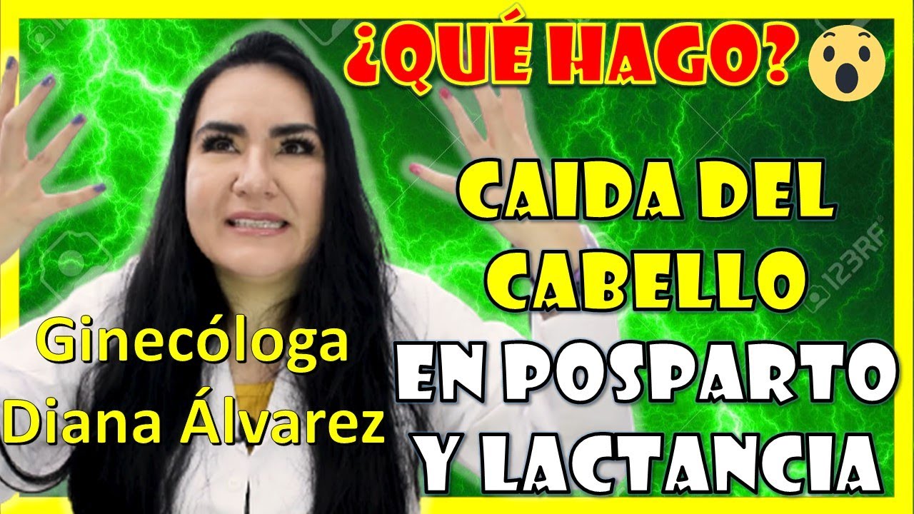 como evitar que se caiga el cabello durante la lactancia