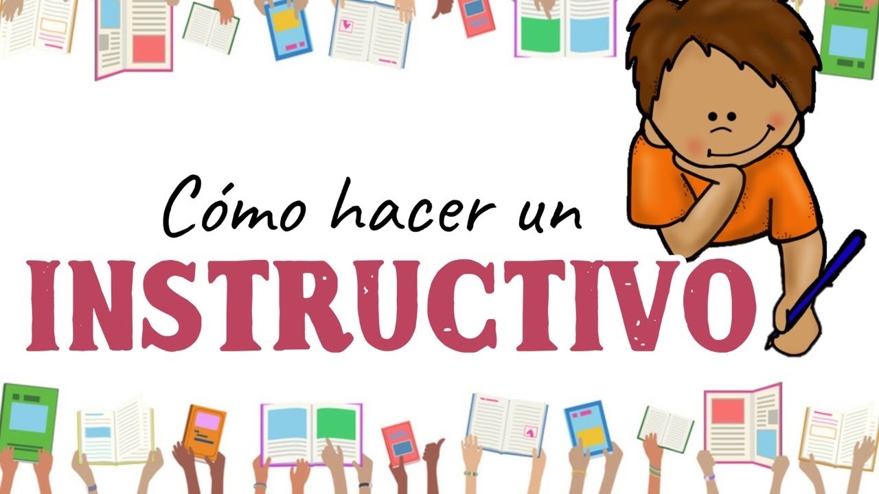 como hacer un instructivo para ninos