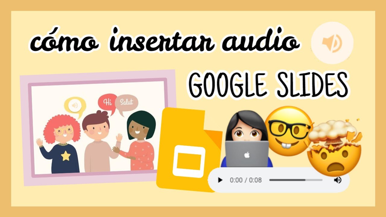 como insertar audio en presentaciones de google