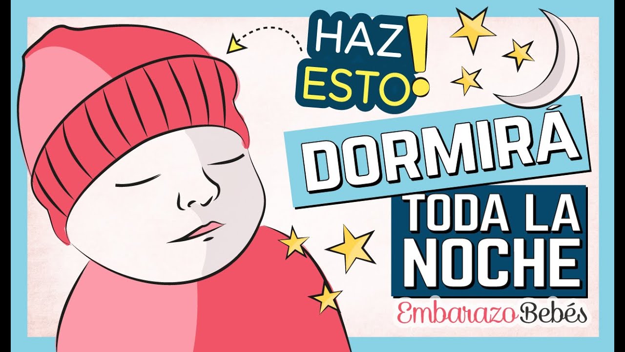 como lograr que mi bebe duerma toda la noche