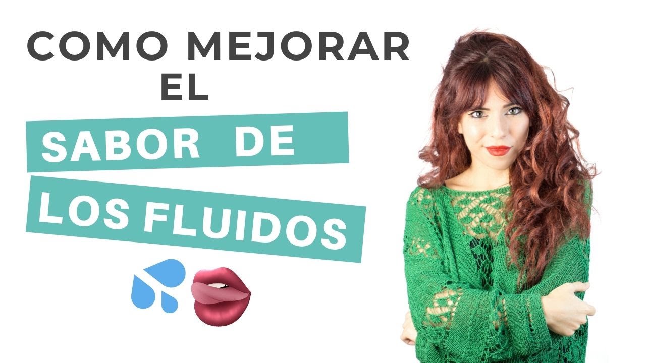 como mejorar el sabor de mi vagina