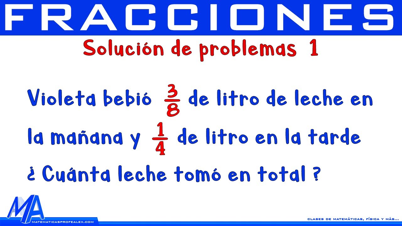 como resolver problemas de fracciones con diferente denominador