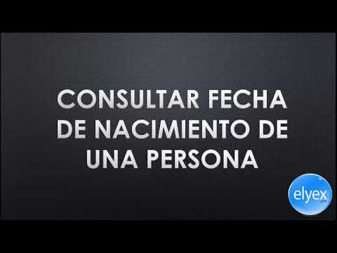 como saber el ano de nacimiento de una persona