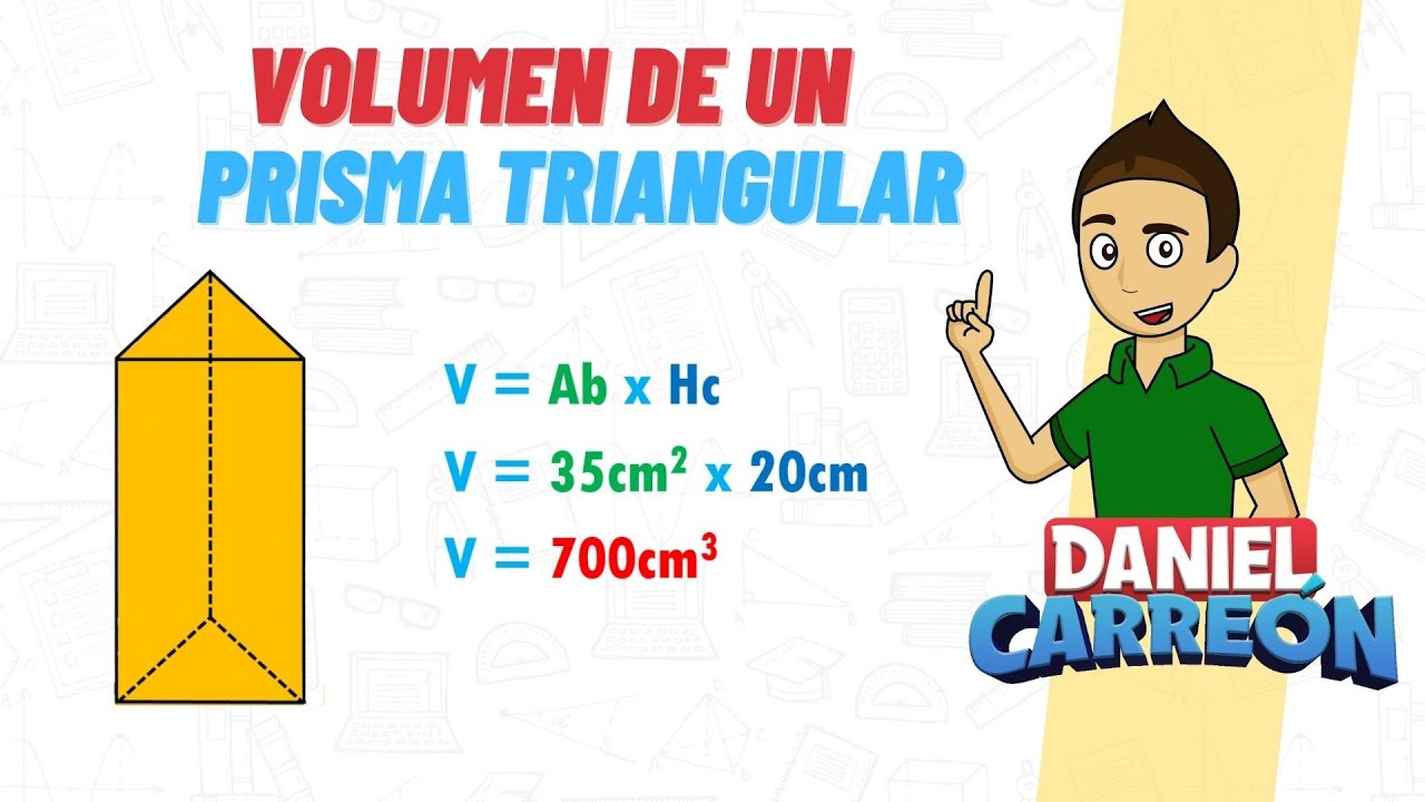 como sacar el volumen de un prisma triangular ejemplos