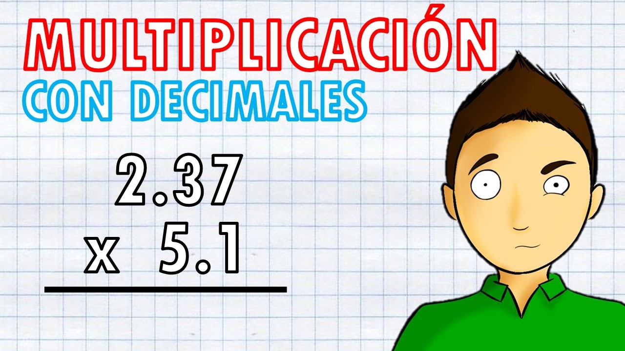 como se acomodan las multiplicaciones con punto decimal