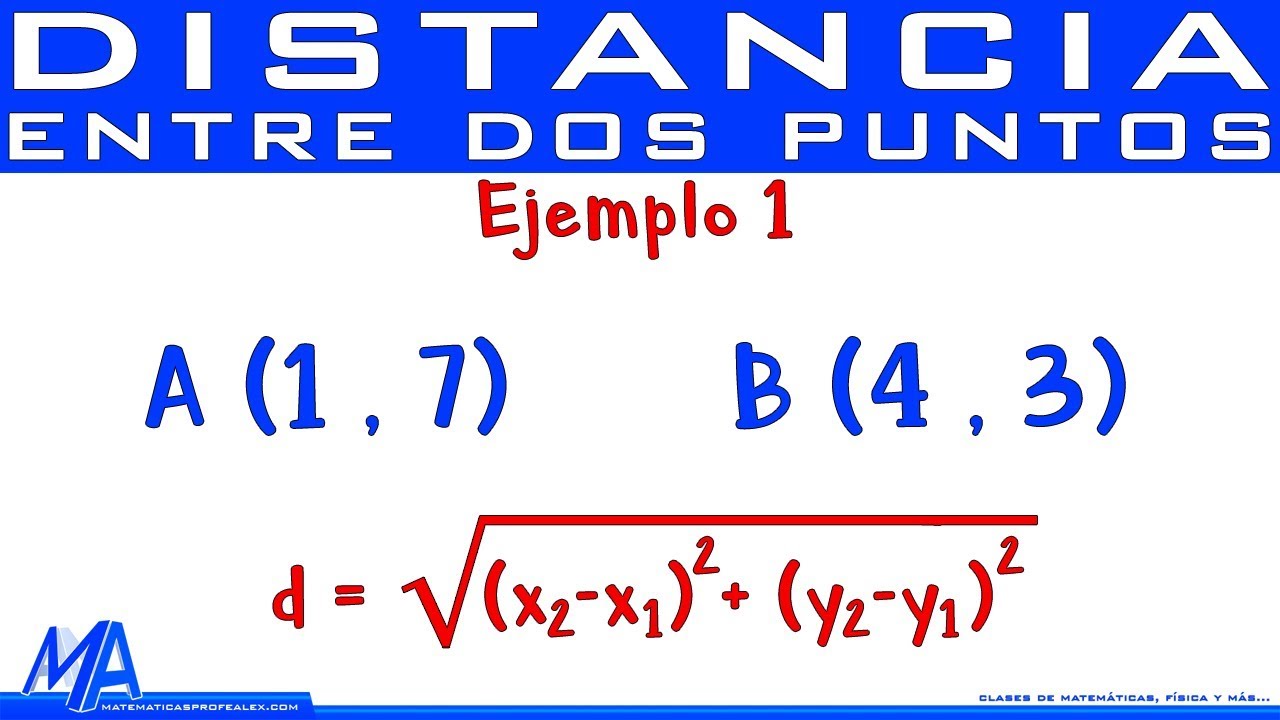 como se calcula la distancia entre dos puntos
