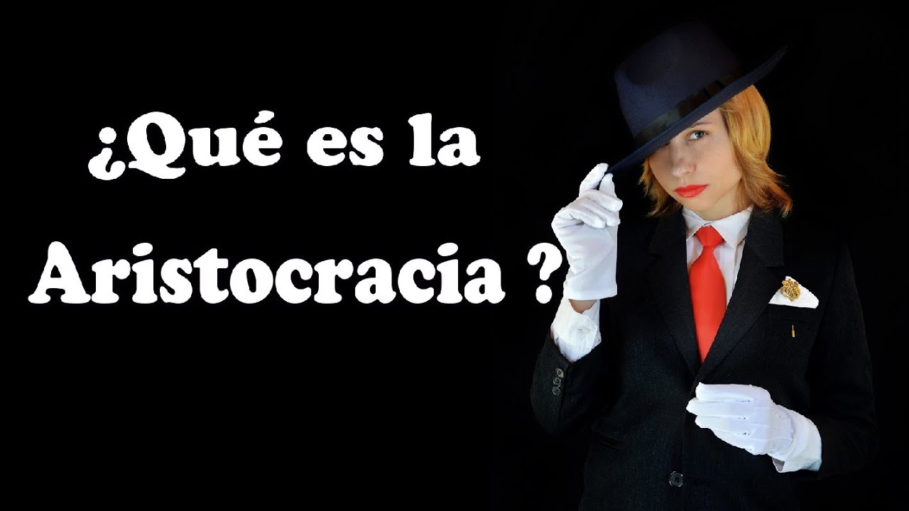 que es la aristocracia como forma de gobierno
